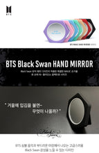 Load image into Gallery viewer, BTS Hand Mirror - BLACK SWAN
